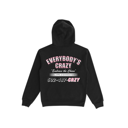 Everybody's Crazy Black Hoodie